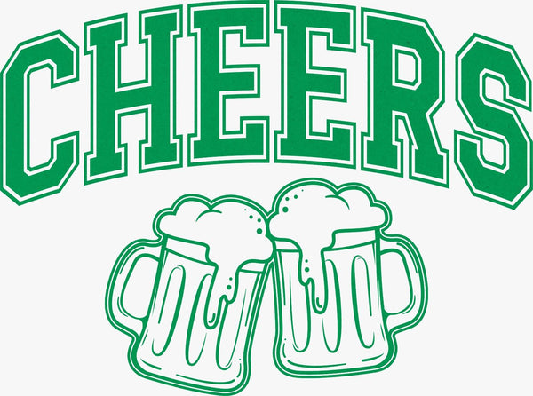 Cheers Green - Texas DTF Print