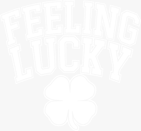 Feeling Lucky White - Texas DTF Print