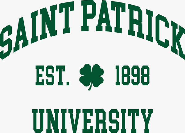 Saint Patrick University Spirit Print – Vintage Shamrock Edition - Texas DTF Print