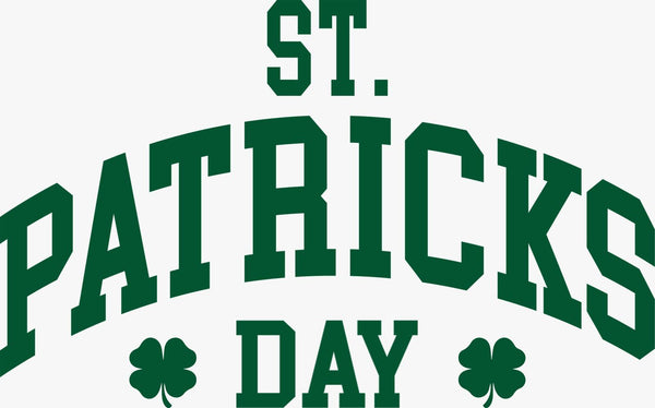 St. Patrick’s Day Varsity Lettering Design (Dark Green) - Texas DTF Print