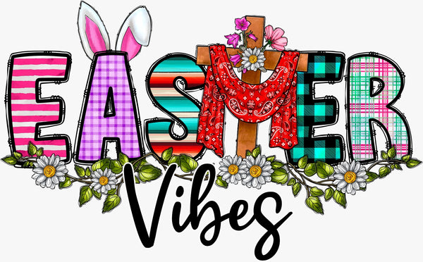 Easter Vibes Design - Texas DTF Print