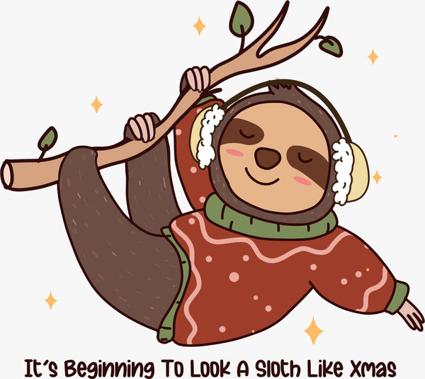 Its Beginning To Look A Sloth Like XMAS  - Texas DTF Print